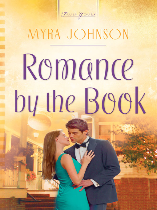 Title details for Romance by the Book by Myra Johnson - Wait list